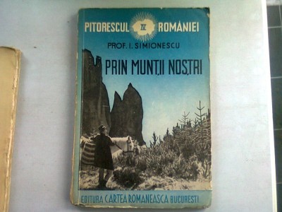 PRIN MUNTII NOSTRI - I. SIMIONESCU foto