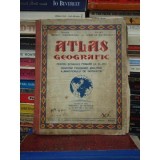 ATLAS GEOGRAFIC - CONSTANTIN TEODORESCU. NICOLAE MATEESCU