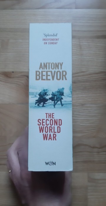 Antony Beevor - The Second World War ( 2012 ) (994 pagini) Al Doilea Razboi Mondial (text in limba engleza)