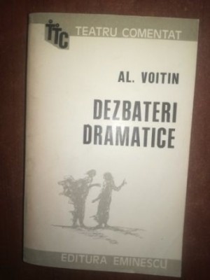 Dezbateri dramatice- Al. Voitin foto