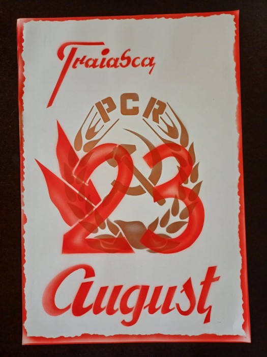 PM312N Material de propagandă comunistă, Trăiască 23 August și cu stema PCR