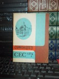 BROSURA PERIOADA COMUNISTA : CUNOASTE-TI CEC-ul ? , 1986