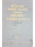 Alexandru Balaci - Dictionar italian-roman (editia 1983)