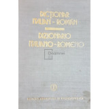 Alexandru Balaci - Dictionar italian-roman (editia 1983)