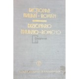 Alexandru Balaci - Dictionar italian-roman (Editia: 1983)