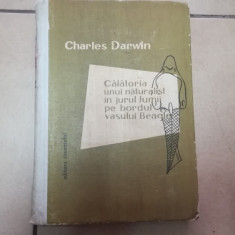 Calatoria Unui Natuarlist In Jurul Lumii Pa Bordul Vasului Be - Charles Darwin ,549940