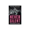 Never Silent: ACT Up and My Life in Activism