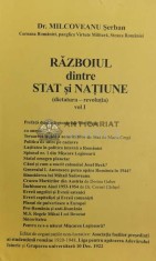 Razboiul dintre Stat si Natiune (volumul 1) - 1997 - Milcoveanu Serban ($Z64)