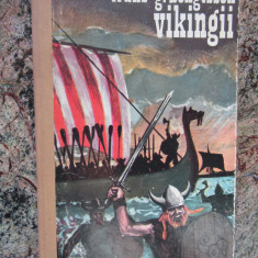 Frans G. Bengtsson - Vikingii. O povestire istorica din vremurile pagane