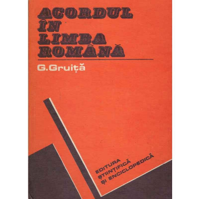 G. Gruita - Acordul in limba romana - 131543 foto