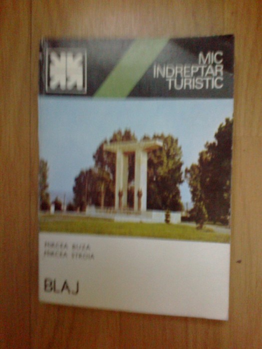 w1 MIC INDREPTAR TURISTIC BLAJ - MIRCEA BUZA