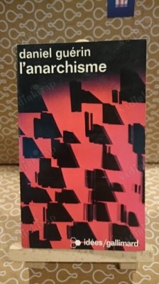 L&amp;#039;anarchisme / Daniel Guerin foto