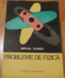 Probleme de fizica de Mihail Sandu