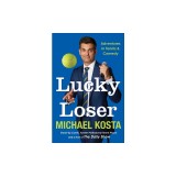 Lucky Loser: Adventures in Tennis and Comedy
