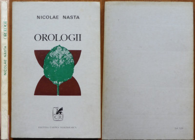Nicolae Nasta , Orologii , Versuri , 1979 , editia 1 cu autograf poezie foto