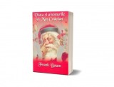Viata si aventurile lui Mos Craciun - Lyman Frank Baum - Carte Povesti Copii