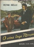 O crima langa Brasov - Petre Bellu