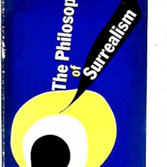 The philosophy of surrealism / Ferdinand Alquie