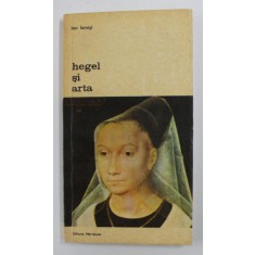 HEGEL SI ARTA de ION IANOSI , 1980