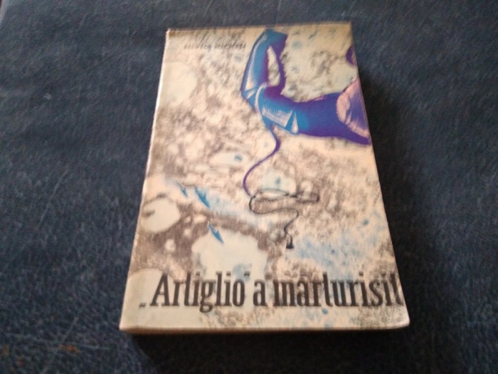 SILVIO MICHELI - ARLIGLIO A MARTURISIT