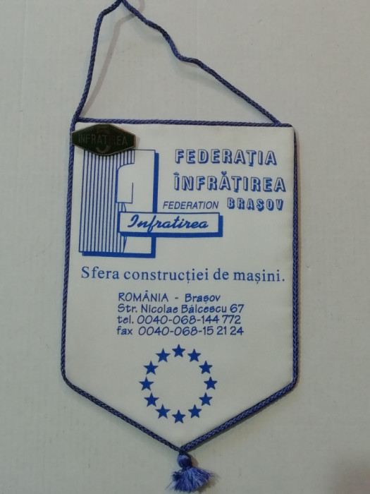 D9 18 - fanion - industrie - sindicate - Federatia Infratirea Brasov cu insigna