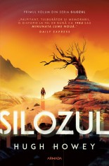 Silozul, Hugh Howey - Editura Nemira