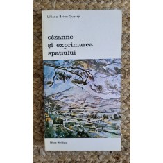 CEZANNE SI EXPRIMAREA SPATIULUI-LILIANE BRION-GERRY