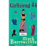 Mark Barrow Cliffe - Girlfriend 44 - 110088