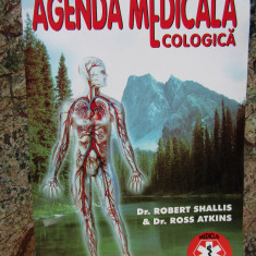 Agenda medicala ecologica – Robert Shallis, Ross Atkins