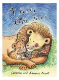 A Kiss Like This | Anholt Laurence, Frances Lincoln Publishers Ltd