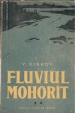 Fluviul mohorat (Volumul 2) - V. Siskov