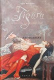 Cumpara ieftin Tigara. Povestea unei seducatoare - Didier Nourrisson (Z161)