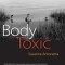 Body Toxic