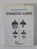 FUNDAMENTELE ALCHIMIEI de ALEXANDRU POP , 2002