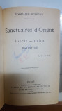 Schure, Sanctuarele Orientului, Sanctuaires d Orient, Egipt Grecia, Paris 1930