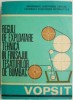 Reguli Exploatare Tehnica Finisaj Tesaturi Bumbac, Vopsit - Manual Scolar
