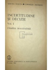 M. Malita - Incertitudine si decizie, vol. 1 (Editia: 1980) foto