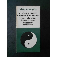 DAN CRUCERU - O CALE SPRE UNIVERSALITATE