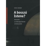 A bossz&uacute; Istene? - Bevezet&eacute;s az ellens&eacute;gzsolt&aacute;rok &eacute;rtelmez&eacute;s&eacute;be - Erich Zenger