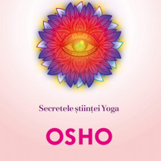 Secretele stiintei yoga - osho carte