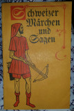 Schweizer Marchen und Sagen/ M. N. Stschabelskaja (ed.)