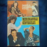 MERIDIANELE CANTECULUI - DANIELA CARAMAN FOTEA