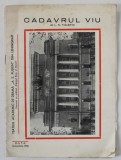 TEATRUL ACADEMIC DE DRAMA &#039; A.S. PUSKIN &#039; LENINGRAD IN TURNEU , PROGRAM IN LB. ROMANA , PIESA &#039; CADAVRUL VIU &#039; , 1960