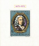 Rom&acirc;nia, LP 629/1973, Aniversări IV _ D. Cantemir, coliță dantelată, MNH