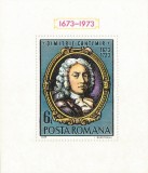 Rom&acirc;nia, LP 629/1973, Aniversări IV _ D. Cantemir, coliță dantelată, MNH, Nestampilat