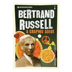 Introducing: Bertrand Russell (Graphic Guide)