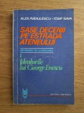 Alexandru Radulescu, Iosif Sava - Sase decenii pe estrada ateneului, volumul 1. Idealurile lui George Enescu