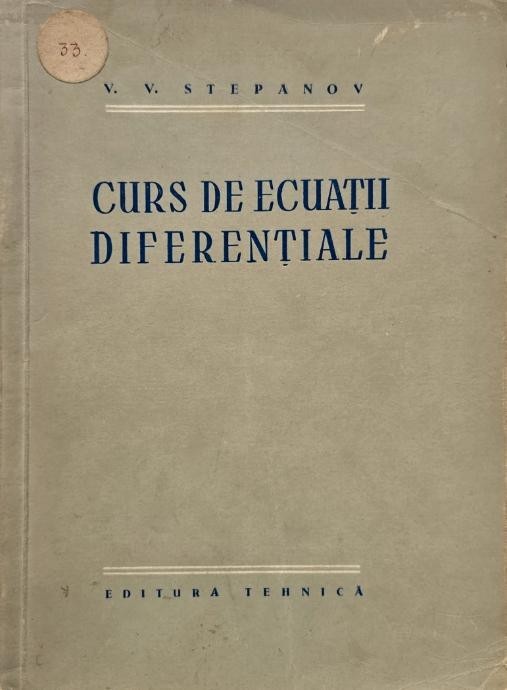Curs de ecuatii diferentiale - V. V. Stepanov