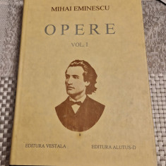 Poezii tiparite in timpul vietii vol. 1 Mihai Eminescu editia Perpessicius 1994