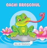 Oachi Broscoiul, Veronica Podesta - Editura Prut